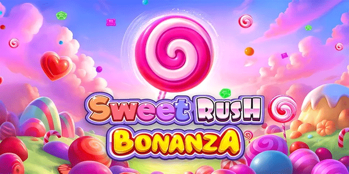 Panduan Lengkap Agar Mudah Masuk Mode Gacor Di Slot Sweet Bonanza